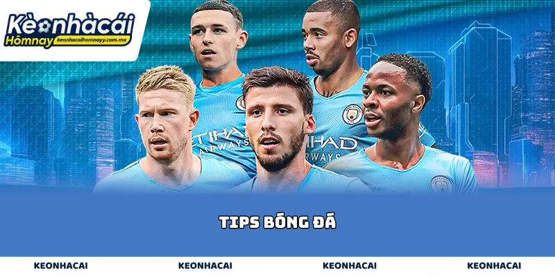 Tips bóng đá